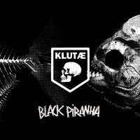 Klutae – “Black Piranha”