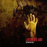 Lucifer’s Aid – “Reconstruction”