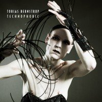 Tobias Bernstrup – “Technophobic”